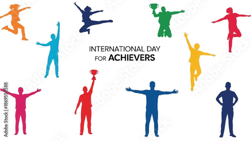 International Day for Achievers Colorful Silhouettes Celebrating Success.