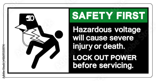 Safety First Hazardous voltage will cause severe injury or death Symbol Sign, Vector Illustration, Isolate On White Background Label .EPS10