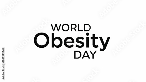 World Obesity Day text graphic for awareness campaign.