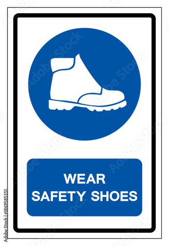 Wear Safety Shoe Symbol Sign ,Vector Illustration, Isolate On White Background Label.EPS10