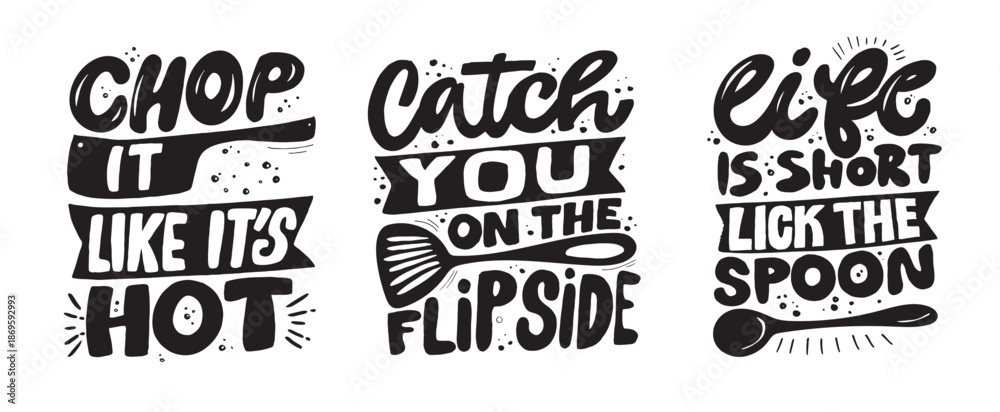 Fototapeta premium Funny hand drawn doodle lettering quote about cooking and kitchen. Lettering for t-shirt design, mug print, bag print, clothes fashion. 100% hand drawn vector image. 