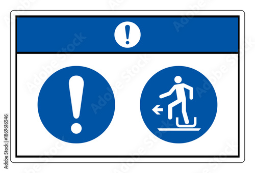 Notice Alighting from Toboggan To The Left  Symbol Sign, Vector Illustration, Isolated On White Background Label. EPS10