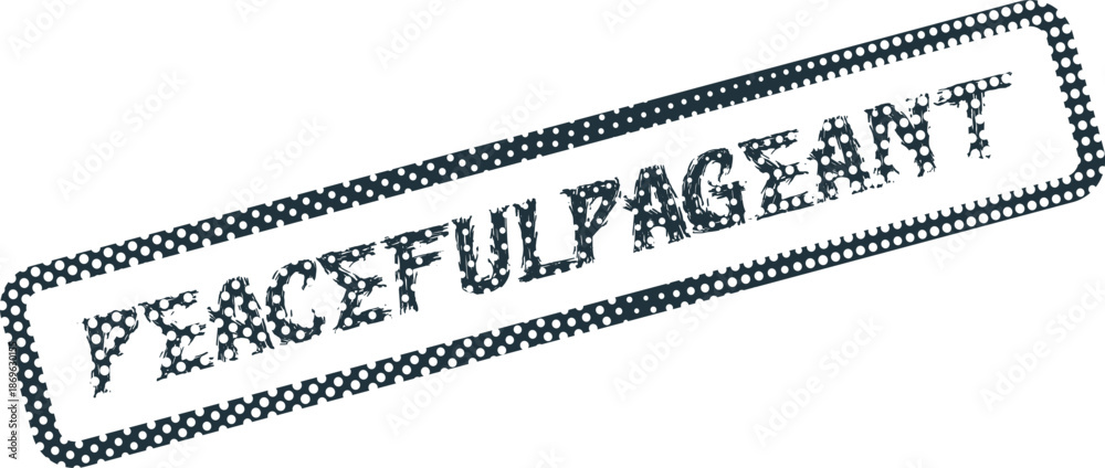 Fototapeta premium A stylized black rubber stamp impression of the word Peacefulpageant on a clean white surface