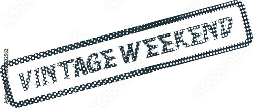 Distinctive Vintage Weekend rubber stamp impression for retro themed event marketing materials