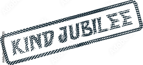 Textured rubber stamp impression displaying the words Kind Jubilee for a special anniversary celebration