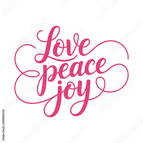 Love peace joy decorative handwritten words in pink color