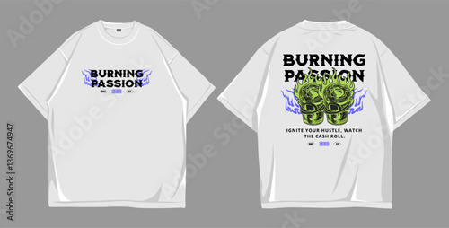 Burning Passion Streetwear T Shirt Design white & black