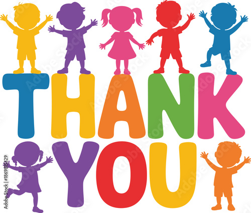 thank you, colorful children silhouettes, gratitude appreciation message, kids celebration, isolated white background vector illustration
