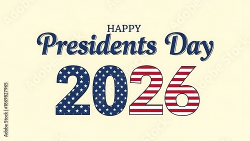 Happy Presidents Day 2026 United States Flag