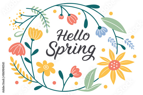 Hello Spring Modern Floral Lettering Vector Illustration Isolated on White Background