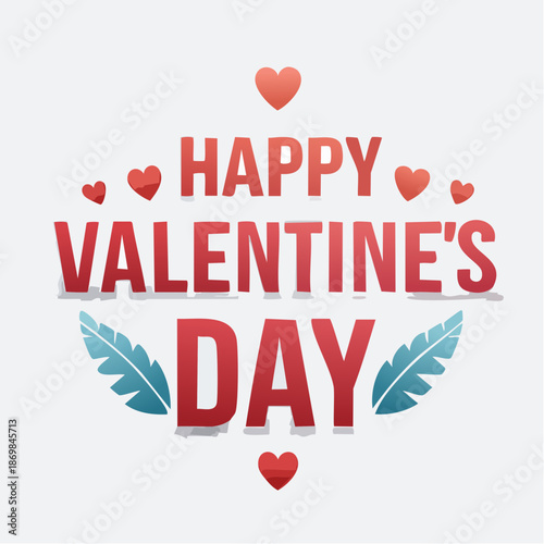 Happy Valentine's Day festive greeting with hearts and leaves