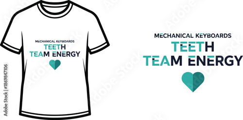 MECHANICAL KEYBOARDS TEETH TEAM ENERGY Typography T-shirt Design, minimalist, isolated on transparent background