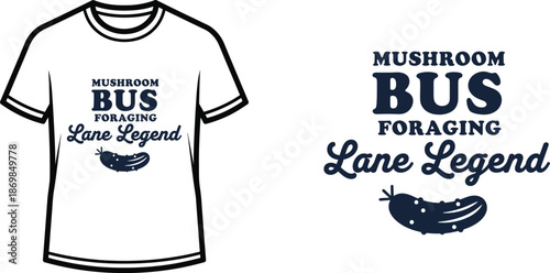 Mushroom Bus Foraging Lane Legend Typography T-shirt Design, vintage, isolated on transparent background