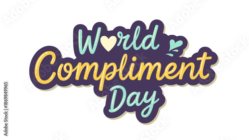World Compliment Day celebration greeting card design.