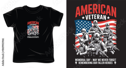 American veteran soldiers with american flag memorial day remembrance graphic t-shirt design