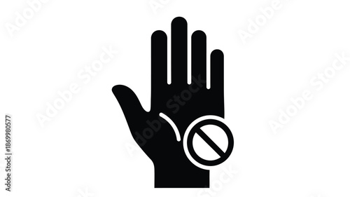 Stop hand sign with a prohibition symbol indicating a clear message of denial