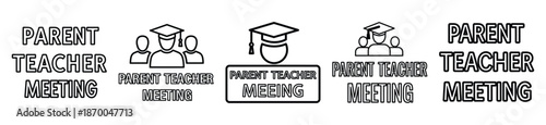 Outline education icons of parent teacher meeting . Education  Editable stroke vector illustration design
