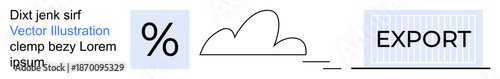Data storage, export services, cloud computing, file management, data processing, digital workflow. Percentage symbol, cloud outline and export label. Export services and cloud computing concept