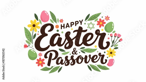 Happy Easter and Passover Greeting with Flowers, Eggs and Symbols