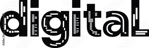 Bold Black and White "Digital" Text with Pixelated and Geometric Accents