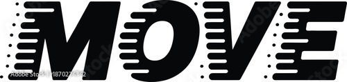 Bold Black "MOVE" Text with Dynamic Motion Effect