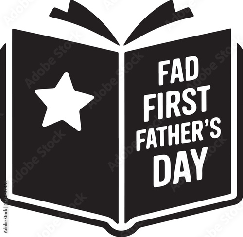 Open book with star and text fad first fathers day isolated on transparent background greeting