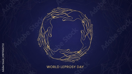 World leprosy day awareness campaign with interconnected hands forming a circle on dark blue background with leprosy awareness and health campaign