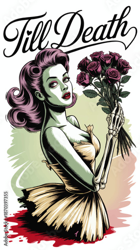 Gothic pinup zombie bride with roses and skeleton arm, vintage horror love illustration, retro tattoo art, Till Death design