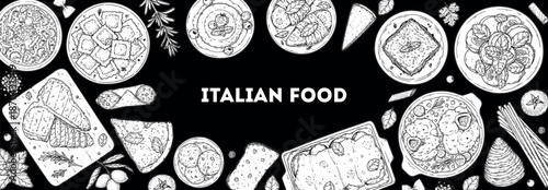 Italian cuisine top view frame. Italian food. Vector drawing illustration. Set of sketches of Italian dishes. Food menu design template. Not AI generated.