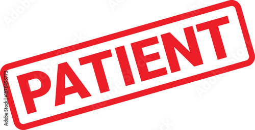 Red Patient Rubber Stamp Illustration Medical Concept, Waiting, Healthcare Industry, Doctor's Office