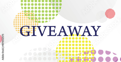 giveaway sign on white background
