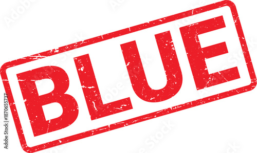 Red Distressed Stamp with the Word BLUE on a White Background Rectangle Shape