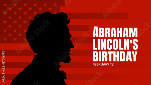 Abraham Lincoln's birthday, banner, background - vector illustration
