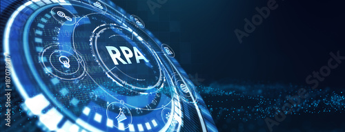 RPA Robotic process automation innovation technology concept. Business, technology, internet and networking concept. 3d illustration
