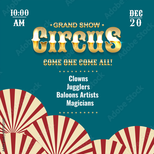 Circus grand show poster template featuring vintage typography and golden lettering. Announces performers like clowns and jugglers. Ideal for theatrical events, carnivals, and holiday festivals.