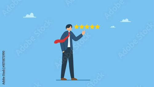 Confidence businessman giving 5 stars rating. Customer feedback 5 stars rating, best quality, excellence high performance evaluation, positive ranking or business reputation and satisfaction.