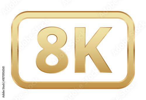 8k gold badge icon with high-definition display quality feature.