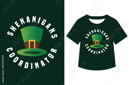 Circular "SHENANIGANS COORDINATOR" badge design with central green leprechaun hat on dark green background, shown alone and on black T-shirt mockup. Whimsical vector perfect for St. Patrick's Day humo
