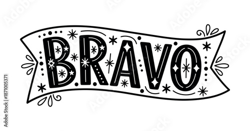 Black and white bravo banner with decorative stars and swirls