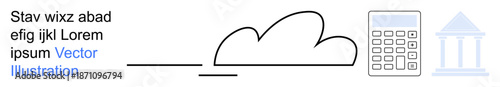 Financial technology, cloud computing, data analytics, banking, online transactions, digital finance. A cloud, calculator and bank symbol are . Financial technology and cloud computing concept