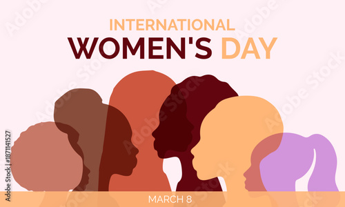 International Women s day, celebrated on March 8, honors women s achievements and promotes equality and empowerment worldwide. Silhouettes of women from various cultures and nations. Banner poster.
