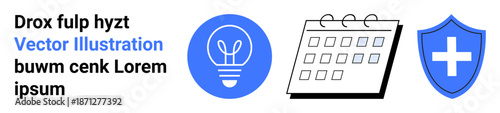 Idea generation, task management, health care, safety planning, organization, productivity. Light bulb, calendar and shield with a cross icon. Idea creation and task management concepts