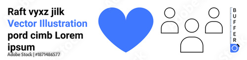 Social media, connections, relationships, teamwork, community, branding. Blue heart symbol and minimal human icons with text. Social media and connections