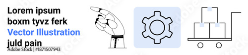 Robotic hand pointing at a gear, trolley with stacked boxes signifying automation, efficiency, and industrial processes. Ideal for technology, logistics, automation, innovation, robotics industrial