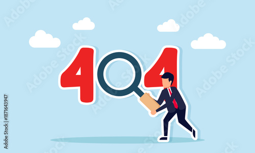 Businessman using magnifier to observe 404 text as symbol of failed or missing business illustration