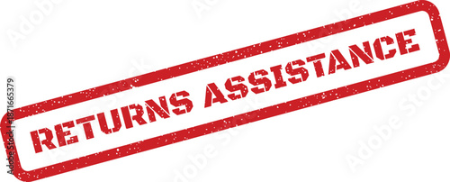 Vibrant red textured stamp with RETURNS ASSISTANCE text, symbolizing customer support services