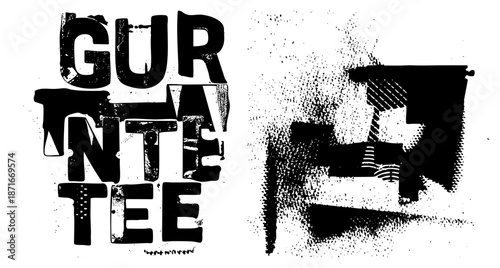 Bold Grunge Style "GURANTTEE" Text with Distressed Lettering and Halftone Texture