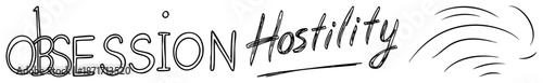 Hand Drawn Typography Logo Featuring Obsession and Hostility with Dynamic