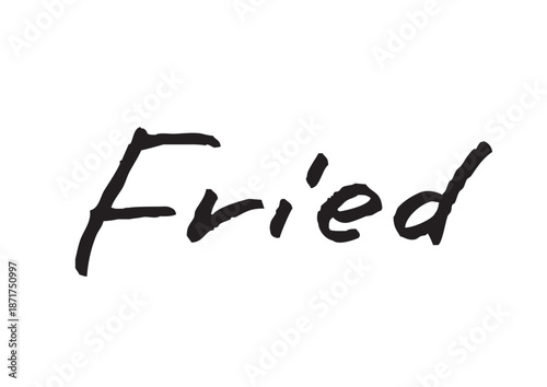 手書き風筆記体で書かれた『Fried』の雑誌風英字デザイン文字｜揚げ物, フライド, 調理法, 飲食店, 英字, 筆記体, 手書き