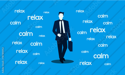 Businessman walking calmly amidst words of relaxation and peace.